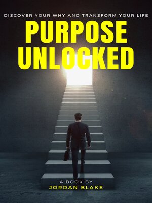 cover image of Purpose Unlocked